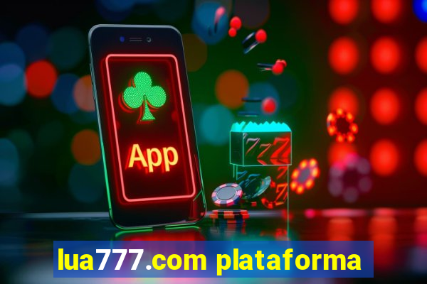 lua777.com plataforma